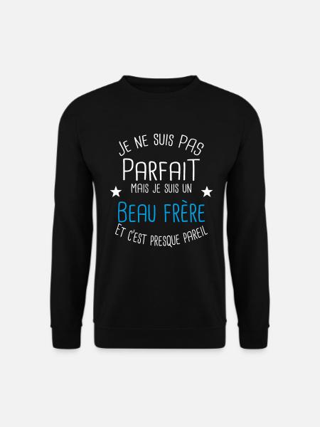 Beau frère - Sweat-shirt Unisexe - noir