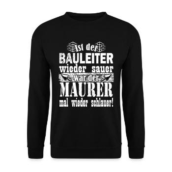 Maurer Handwerk lustiger Spruch Baustelle - Unisex Pullover - Schwarz - Vorne - Alina (178cm) & Michal (187cm)