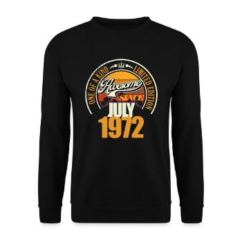 Großartig seit Juli 1972 50. Geburtstag Spruch 50 - Unisex Pullover - Schwarz - Vorne - Alina (178cm) & Michal (187cm)