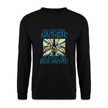 Ich geh zum Nachbar Lieblingsnachbar Werkzeug Bier - Unisex Pullover - Schwarz - Vorne - Alina (178cm) & Michal (187cm)