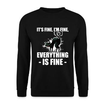 It's Fine I'm Fine Everything Is Fine, funny cat - Unisex Sweatshirt - black - Front - Alina (178cm) & Michal (187cm)
