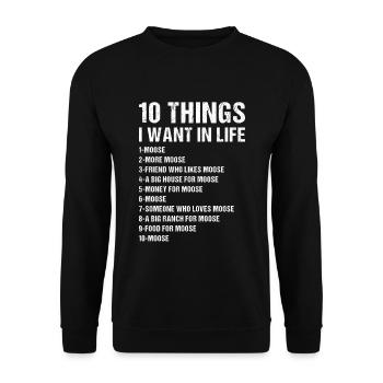 Elk 5 Things I Want In Life Moose - Unisex Sweatshirt - black - Front - Alina (178cm) & Michal (187cm)