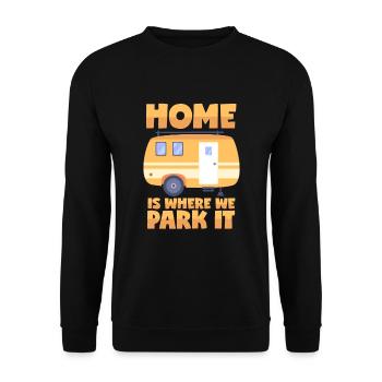 Camping Wortspiel - La maison est l’endroit où nous le garons - Sweat-shirt Unisexe - noir - Devant - Alina (178cm) & Michal (187cm)