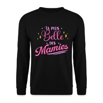 Plus Belle Des Mamies Cadeau Fête Des Grands-Mères - Sweat-shirt Unisexe - noir - Devant - Alina (178cm) & Michal (187cm)