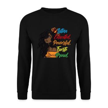 Latina Éduqué, Puissant, Fuerte, Fier - Sweat-shirt Unisexe - noir - Devant - Alina (178cm) & Michal (187cm)