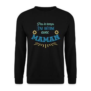 J'ai Bêtise Avec Maman Cadeau Fête Des Mères - Sweat-shirt Unisexe - noir - Devant - Alina (178cm) & Michal (187cm)