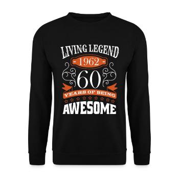 Living Legend Born in 1962 Birthday 60 Years - Unisex Pullover - Schwarz - Vorne - Alina (178cm) & Michal (187cm)