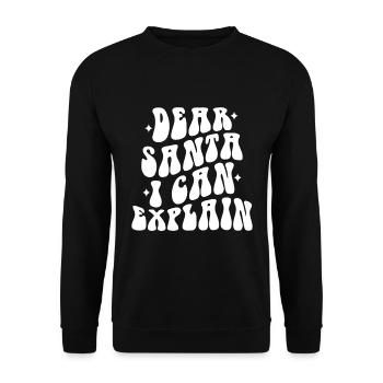 Cher Père Noël, je peux expliquer - Noël - Sweat-shirt Unisexe - noir - Devant - Alina (178cm) & Michal (187cm)