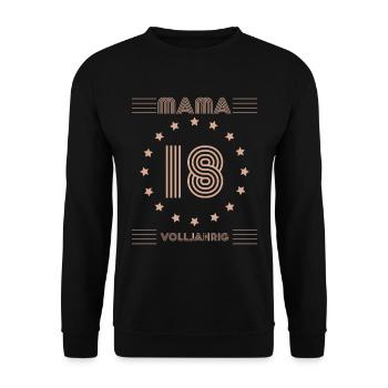 Geburtstag Mama 18 Jahre Alt Party Volljährig Happ - Unisex Pullover - Schwarz - Vorne - Alina (178cm) & Michal (187cm)