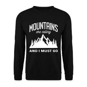 The Mountains are Calling and I must Go Berge - Unisex Sweatshirt - black - Front - Alina (178cm) & Michal (187cm)