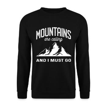 Les montagnes appellent et je dois aller mourir Berge - Sweat-shirt Unisexe - noir - Devant - Alina (178cm) & Michal (187cm)