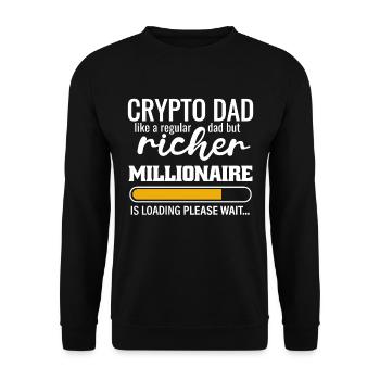 A Crypto Dad like a normal Dad but richer - Unisex Sweatshirt - black - Front - Alina (178cm) & Michal (187cm)