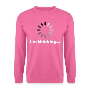 I'm Thinking - Unisex Sweatshirt - pink - Front