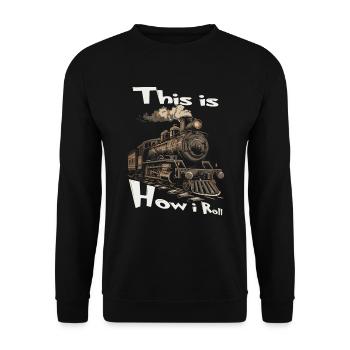So Ticke Ich Immer Noch Mit Train - Unisex Pullover - Schwarz - Vorne - Alina (178cm) & Michal (187cm)
