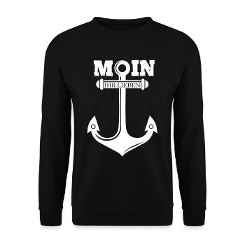 Moin Ihr Lieben mit Anker Ostsee Nordsee Sprüche - Unisex Pullover - Schwarz - Vorne - Alina (178cm) & Michal (187cm)