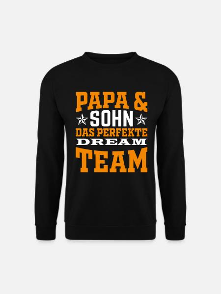 Vater und Sohn das perfekte Team Papa und Sohn - Unisex Pullover - Schwarz