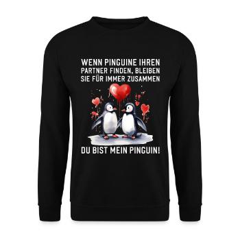 Wenn Pinguine Ihre Liebe finden Pärchen Sprüche - Unisex Pullover - Schwarz - Vorne - Alina (178cm) & Michal (187cm)