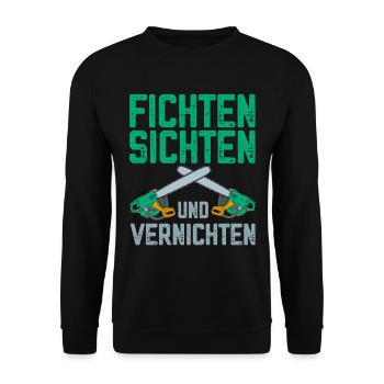 Fichten sichten und vernichten lustige Holzfäller - Unisex Pullover - Schwarz - Vorne - Alina (178cm) & Michal (187cm)