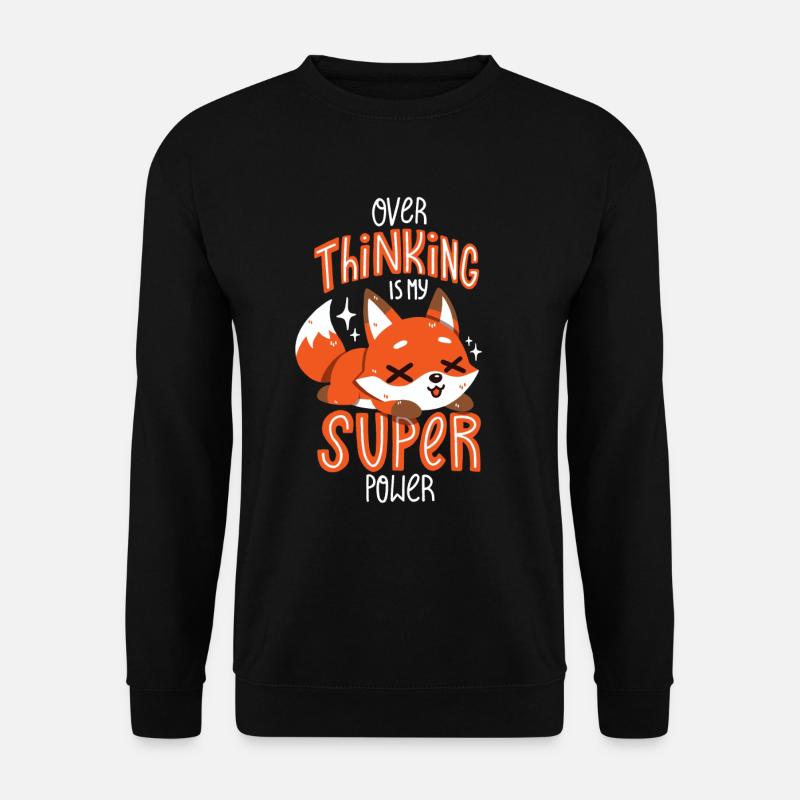 Overthinking is my superpower - Unisex Sweatshirt - black