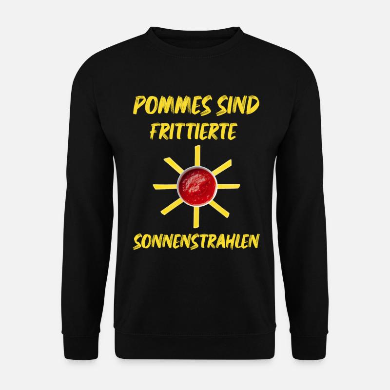 Pommes sind frittierte Sonnenstrahlen die Sonne - Unisex Pullover - Schwarz