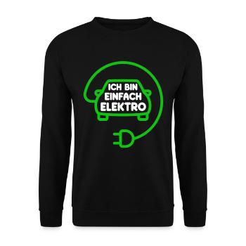 Ich bin einfach Elektro lustige Elektroauto Spruch - Unisex Pullover - Schwarz - Vorne - Alina (178cm) & Michal (187cm)