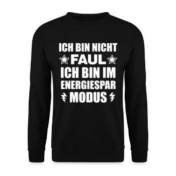 Ich bin nicht Faul ich bin im Energiesparmodus - Unisex Pullover - Schwarz - Vorne - Alina (178cm) & Michal (187cm)
