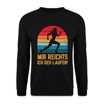 Mir reichts ich geh Laufen Sport - Unisex Pullover - Schwarz - Vorne - Alina (178cm) & Michal (187cm)