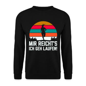 Mir reichts ich geh Laufen lustige Sport Sprüche - Unisex Pullover - Schwarz - Vorne - Alina (178cm) & Michal (187cm)