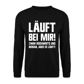 Läuft bei Mir zwar rückwärts aber es läuft Spruch - Unisex Pullover - Schwarz - Vorne - Alina (178cm) & Michal (187cm)