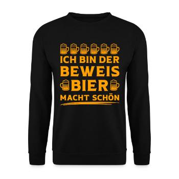 Ich bin der Beweis Bier macht schön Bier Sprüche - Unisex Pullover - Schwarz - Vorne - Alina (178cm) & Michal (187cm)