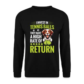 Hund, Ich Investiere In Tennisbälle – Sie Haben - Unisex Pullover - Schwarz - Vorne - Alina (178cm) & Michal (187cm)