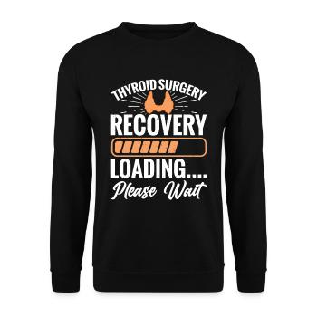 Recovery After Thyroid Surgery Is - Unisex Sweatshirt - black - Front - Alina (178cm) & Michal (187cm)