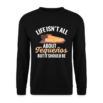 La vie n’est pas seulement une question de tequeños, mais c’est - Sweat-shirt Unisexe - noir - Devant - Alina (178cm) & Michal (187cm)