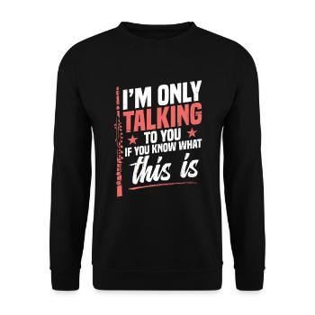 Piccolo: "I'll only talk to you if you know - Unisex Sweatshirt - black - Front - Alina (178cm) & Michal (187cm)