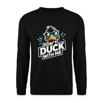 Cool duck, ne duck pas avec moi - Sweat-shirt Unisexe - noir - Devant - Alina (178cm) & Michal (187cm)
