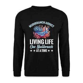 Nudibranch Addict Lebt Das Leben Auf - Unisex Pullover - Schwarz - Vorne - Alina (178cm) & Michal (187cm)