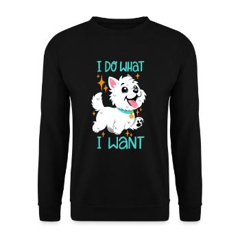 West Highland White Terrier : Je fais ce que je veux - Sweat-shirt Unisexe - noir - Devant - Alina (178cm) & Michal (187cm)