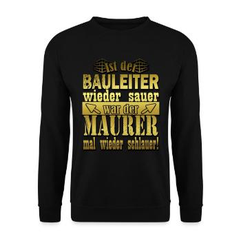 Maurer Handwerk lustiger Spruch Baustelle - Unisex Pullover - Schwarz - Vorne - Alina (178cm) & Michal (187cm)
