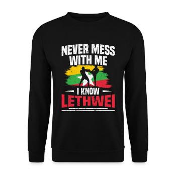 Leg Dich Nie Mit Mir An, Ich Kenne Lethwei - Unisex Pullover - Schwarz - Vorne - Alina (178cm) & Michal (187cm)
