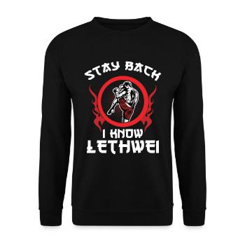 Stay back, I know Lethwei - Unisex Sweatshirt - black - Front - Alina (178cm) & Michal (187cm)