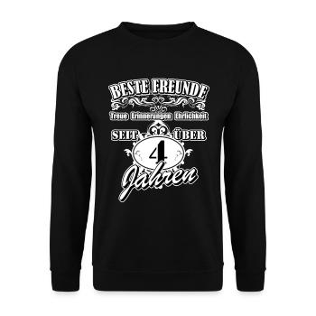 Beste Freunde Spruch-Motiv seit 4 Jahren Freund - Unisex Pullover - Schwarz - Vorne - Alina (178cm) & Michal (187cm)