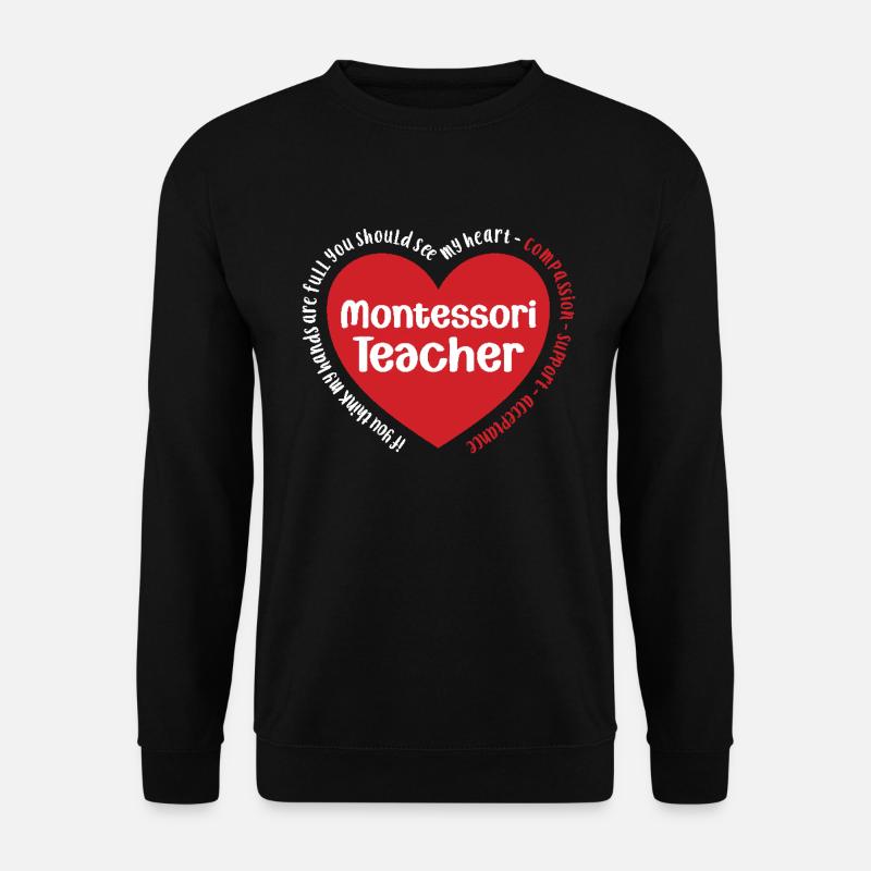 Montessori-lehrerin Ich Erhebe Mich, Indem Ich - Unisex Pullover - Schwarz