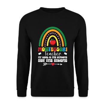 Montessori-lehrer, Mein Ziel Ist Das Ergebnis, - Unisex Pullover - Schwarz - Vorne - Alina (178cm) & Michal (187cm)