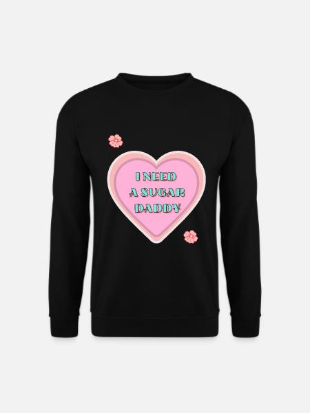 Freches Herz Sugar Daddy mit Statement - Unisex Pullover - Schwarz