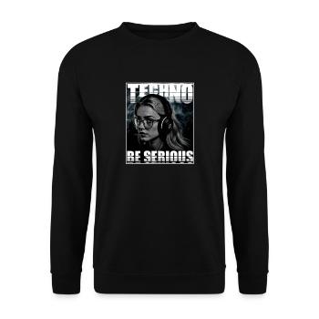 Techno - Be Sensible Musique Dire Faire la fête - Sweat-shirt Unisexe - noir - Devant - Alina (178cm) & Michal (187cm)