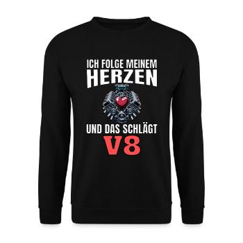 Lustiger Spruch Ich folge meinem Herzen V8 - Unisex Pullover - Schwarz - Vorne - Alina (178cm) & Michal (187cm)