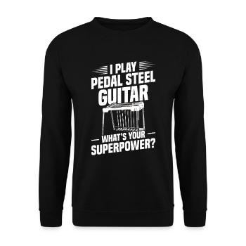 Ich Spiele Pedal-steel-gitarre, Was Ist Deine - Unisex Pullover - Schwarz - Vorne - Alina (178cm) & Michal (187cm)