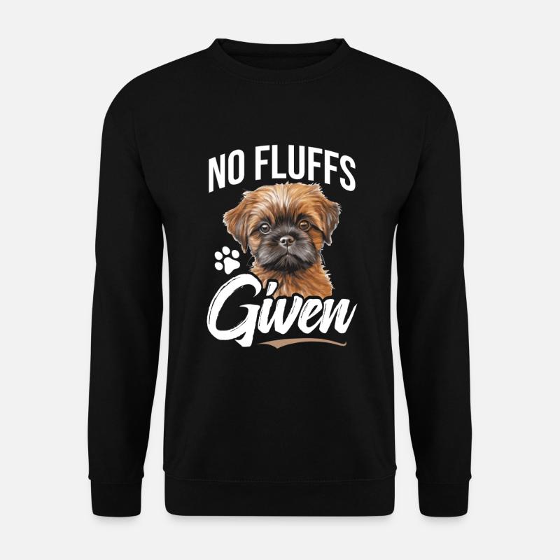 Brüssel Griffon Keine Flusen Gegeben - Unisex Pullover - Schwarz