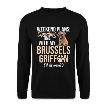 Weekend Plans: Time with my Brussels Grif - Unisex Sweatshirt - black - Front - Alina (178cm) & Michal (187cm)
