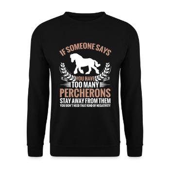 Si quelqu’un dit qu’il a trop de percherons - Sweat-shirt Unisexe - noir - Devant - Alina (178cm) & Michal (187cm)